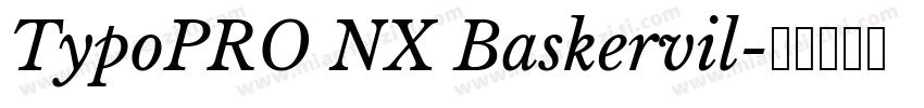 TypoPRO NX Baskervil字体转换